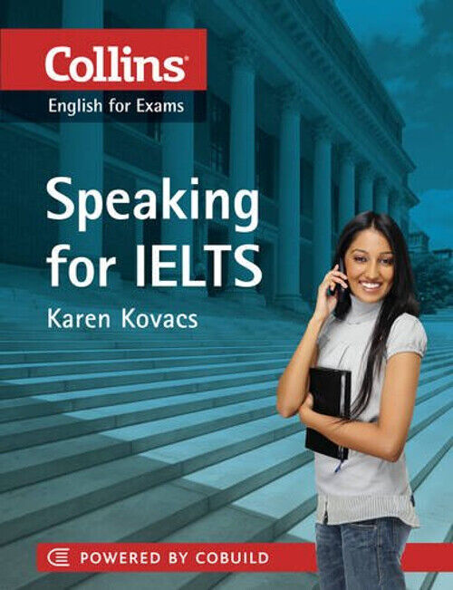Collins English for Exam Speaking for IELTS by Karen Kovacs with Answer Key