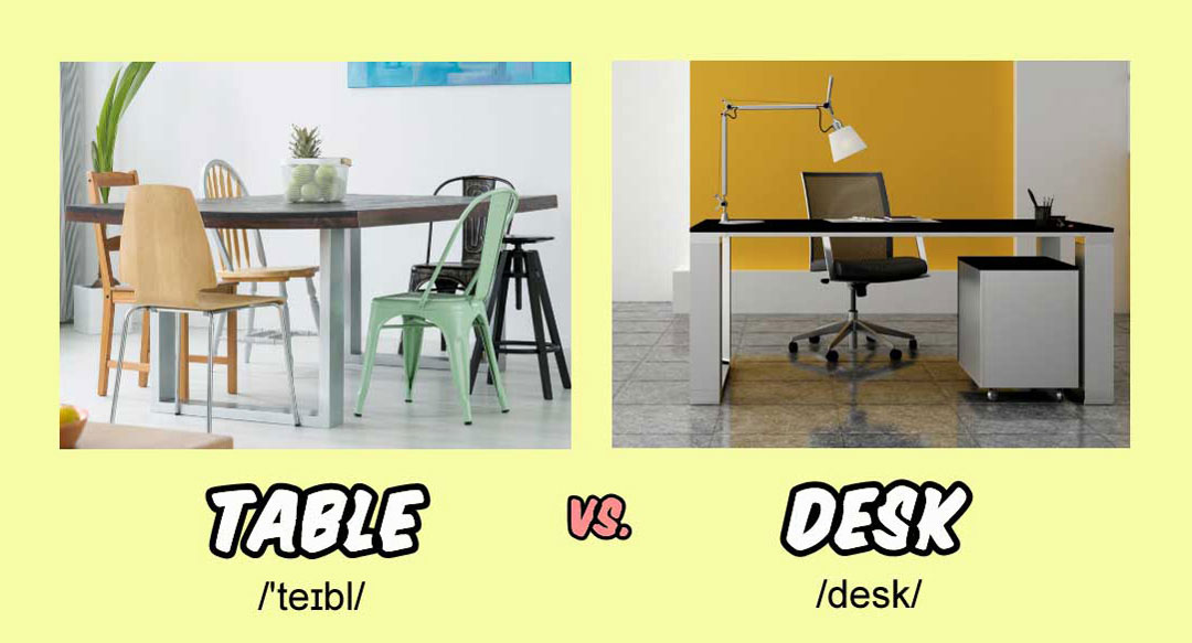 تفاوت desk و table در زبان انگلیسی