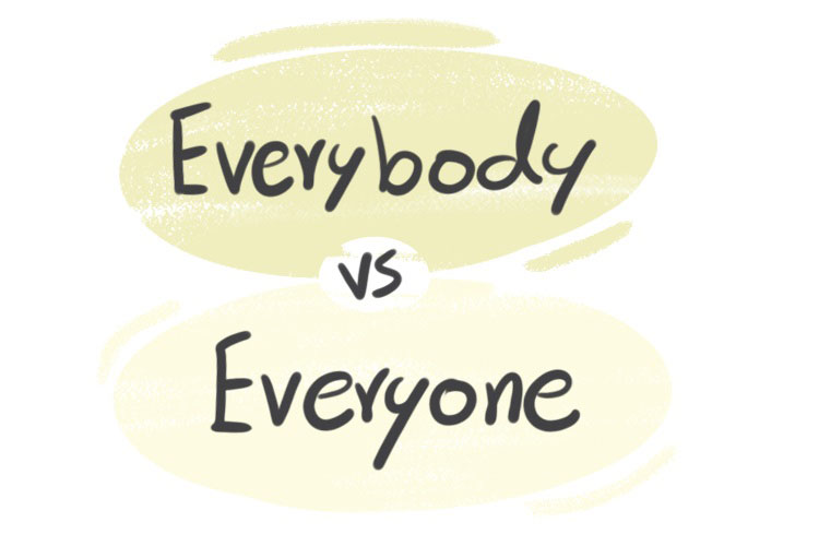 تفاوت everyone و everybody در انگلیسی