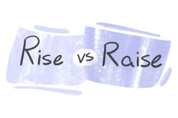 تفاوت raise و rise در زبان انگلیسی