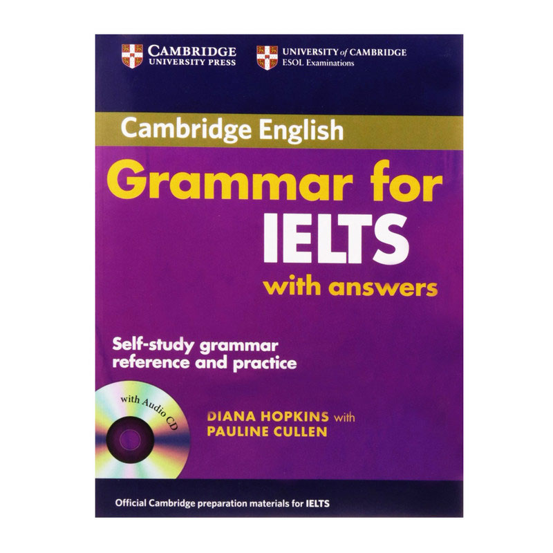 Grammar for IELTS, D. Hopkins, P. Cull